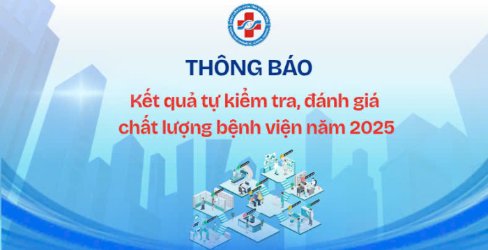 BÁO CÁO KẾT QUẢ TỰ KIỂM TRA, ĐÁNH GIÁ   CHẤT LƯỢNG BỆNH VIỆN NĂM 2025
